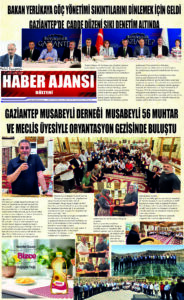 Gaziantep Haber Ajansı Bülteni Pazartesi 01.07.2024 e gazete